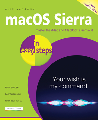 Macos Sierra in Easy Steps: Covers OS X 10.12 By Nick Vandome Cover Image