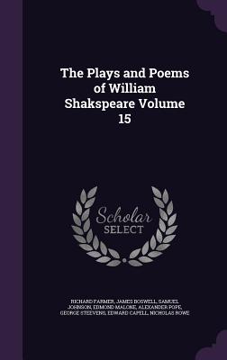 Cover for The Plays and Poems of William Shakspeare Volume 15