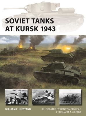 Soviet Tanks at Kursk 1943 (New Vanguard #335) Cover Image