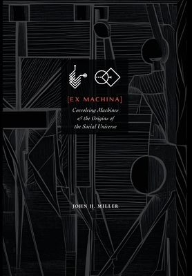 Ex Machina: Coevolving Machines and the Origins of the Social Universe Cover Image