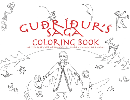 Guðríður's Saga Coloring Book By Bryndís Viglundsdottír, Gay Strandemo (Illustrator) Cover Image