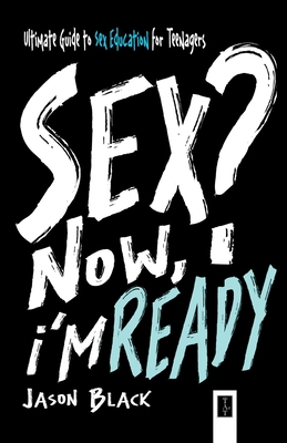 Sex? Now, I'm Ready... Cover Image