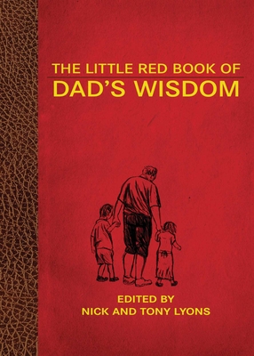 Cover for The Little Red Book of Dad's Wisdom (Little Books)