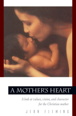 A Mother's Heart By Jean Fleming Cover Image