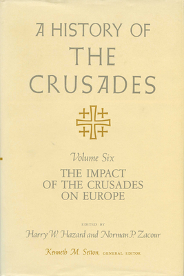 Cover for A History of the Crusades, Volume VI