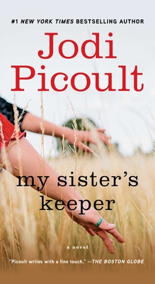 My Sister's Keeper: A Novel Cover Image