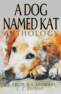 A Dog Named Kat Anthology Cover Image