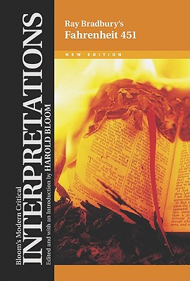 Fahrenheit 451 (Bloom's Modern Critical Interpretations) By Ray D. Bradbury, Harold Bloom (Editor) Cover Image