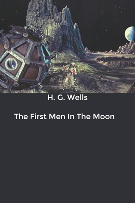 The First Men In The Moon