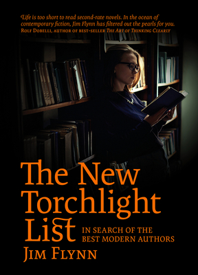 The New Torchlight List: In Search of the Best Modern Authors Cover Image