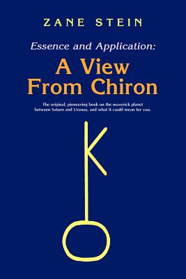 Essence and Application, a View from Chiron Cover Image