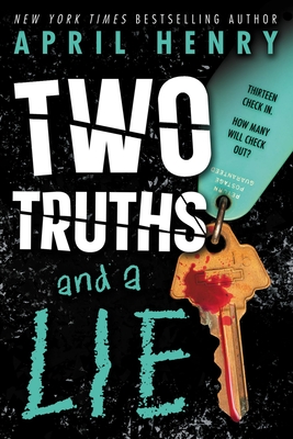 Two Truths and a Lie By April Henry Cover Image