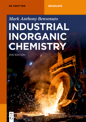 Industrial Inorganic Chemistry (de Gruyter Textbook) Cover Image