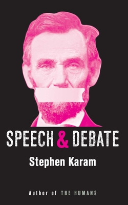 Speech & Debate (Tcg Edition) By Stephen Karam Cover Image