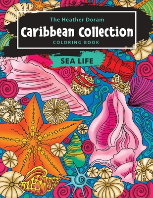 The Heather Doram Caribbean Collection: Sea Life Cover Image