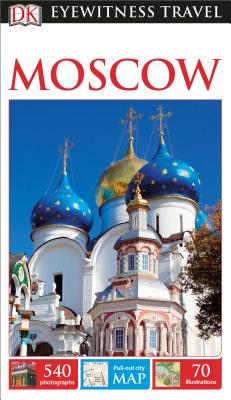 DK Eyewitness Moscow (Travel Guide) By DK Eyewitness Cover Image