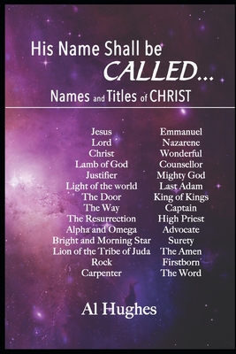 His Name Shall Be Called Studies Of Names And Titles Of Jesus Christ Paperback Boulder Book Store