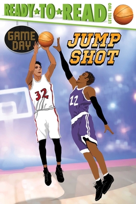 Jump Shot: Ready-to-Read Level 2 (Game Day) Cover Image