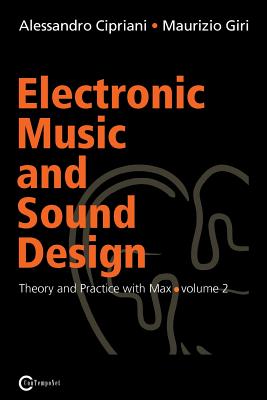 Electronic Music and Sound Design - Theory and Practice with Max and Msp - Volume 2 Cover Image
