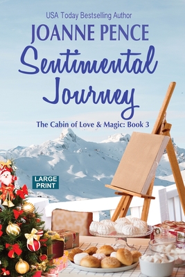 Sentimental Journey [Large Print]: The Cabin of Love & Magic cover