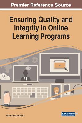 Ensuring Quality and Integrity in Online Learning Programs Cover Image