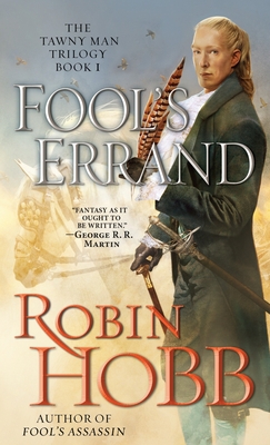 Fool's Errand: The Tawny Man Trilogy Book 1 (Mass Market)