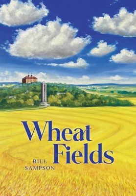 Wheat Fields By Bill Sampson Cover Image