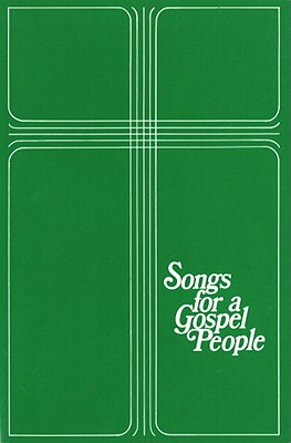 Songs for a Gospel People Cover Image