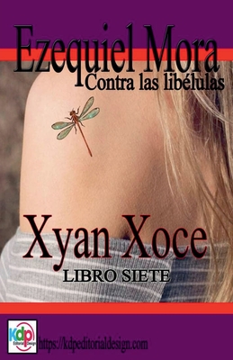 Ezequiel Mora contra las libélulas Cover Image