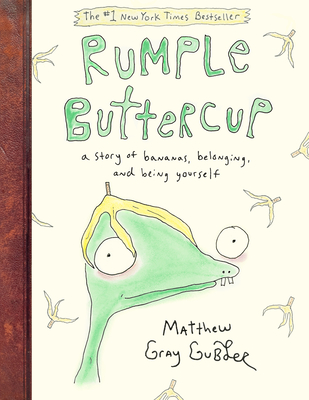 Cover Image for Rumple Buttercup: A Story of Bananas, Belonging, and Being Yourself