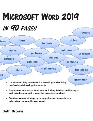 Microsoft Word 2019 In 90 Pages By Beth Brown Cover Image