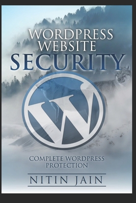 WordPress Website Security Guide By Nitin Jain Cover Image