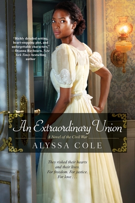 An Extraordinary Union: An Epic Love Story of the Civil War (The Loyal League #1) Cover Image