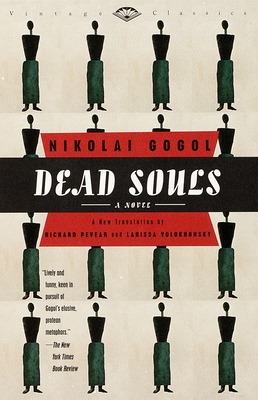 Dead Souls: A Novel (Vintage Classics) Cover Image