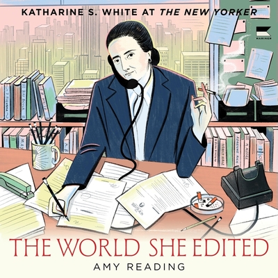The World She Edited: Katharine S. White at the New Yorker Cover Image