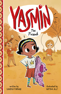 Yasmin the Friend By Hatem Aly (Illustrator), Saadia Faruqi Cover Image