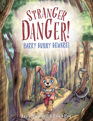 Stranger Danger! Harry Bunny Beware! Cover Image
