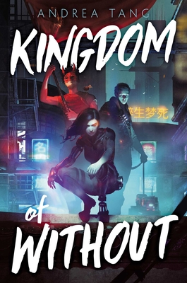 Kingdom of Without By Andrea Tang Cover Image