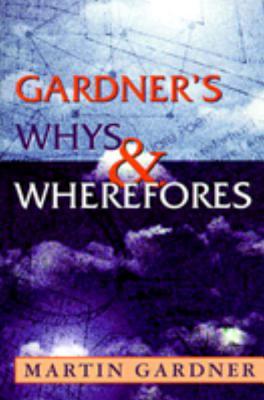 Cover for Gardner's Whys & Wherefores