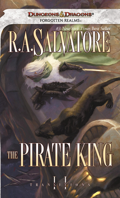 Cover for The Pirate King (The Legend of Drizzt #21)