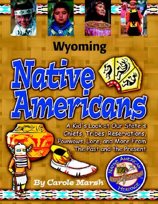 Wyoming Indians (Paperback) (Native American Heritage)