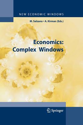 Economics: Complex Windows (New Economic Windows) Cover Image