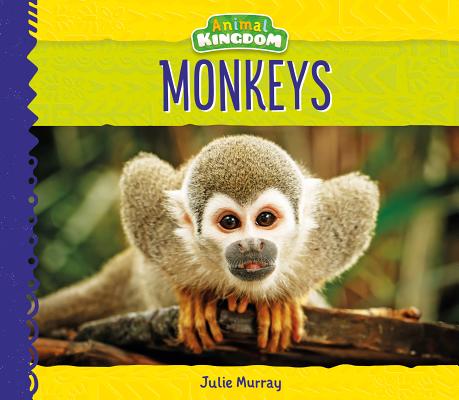 Monkeys (Animal Kingdom) Cover Image