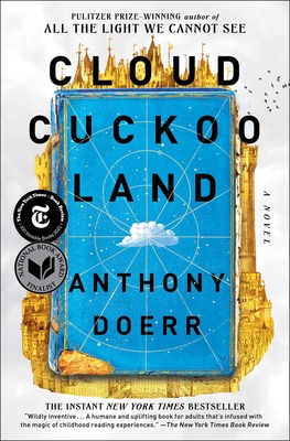 Cloud Cuckoo Land: A Novel Cover Image