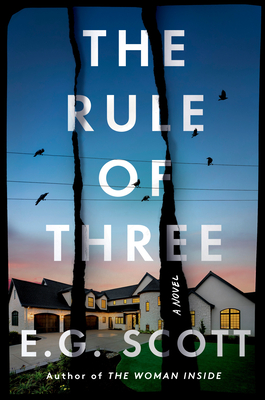 The Rule of Three: A Novel
