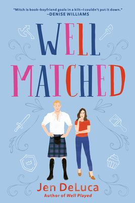 Well Matched By Jen DeLuca Cover Image