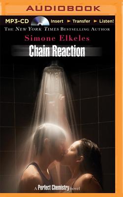Chain Reaction (Perfect Chemistry #3) Cover Image