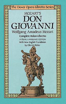 Mozart's Don Giovanni (Opera Libretto Series) (Dover Books on Music: Voice)