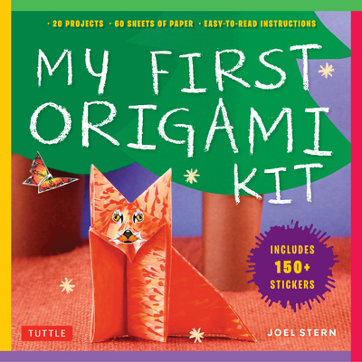 My First Origami Kit: [Origami Kit with Book, 60 Papers, 150 Stickers, 20 Projects] [With Sticker(s) and Origami Paper] By Joel Stern Cover Image