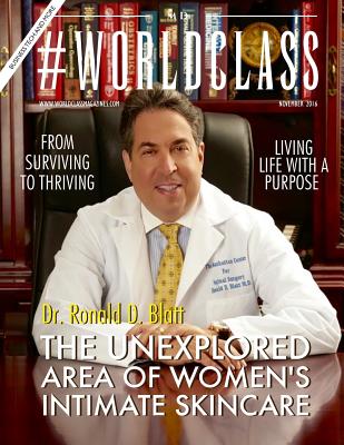 Dr. Ronald D. Blatt #WORLDCLASS MD Cover Image